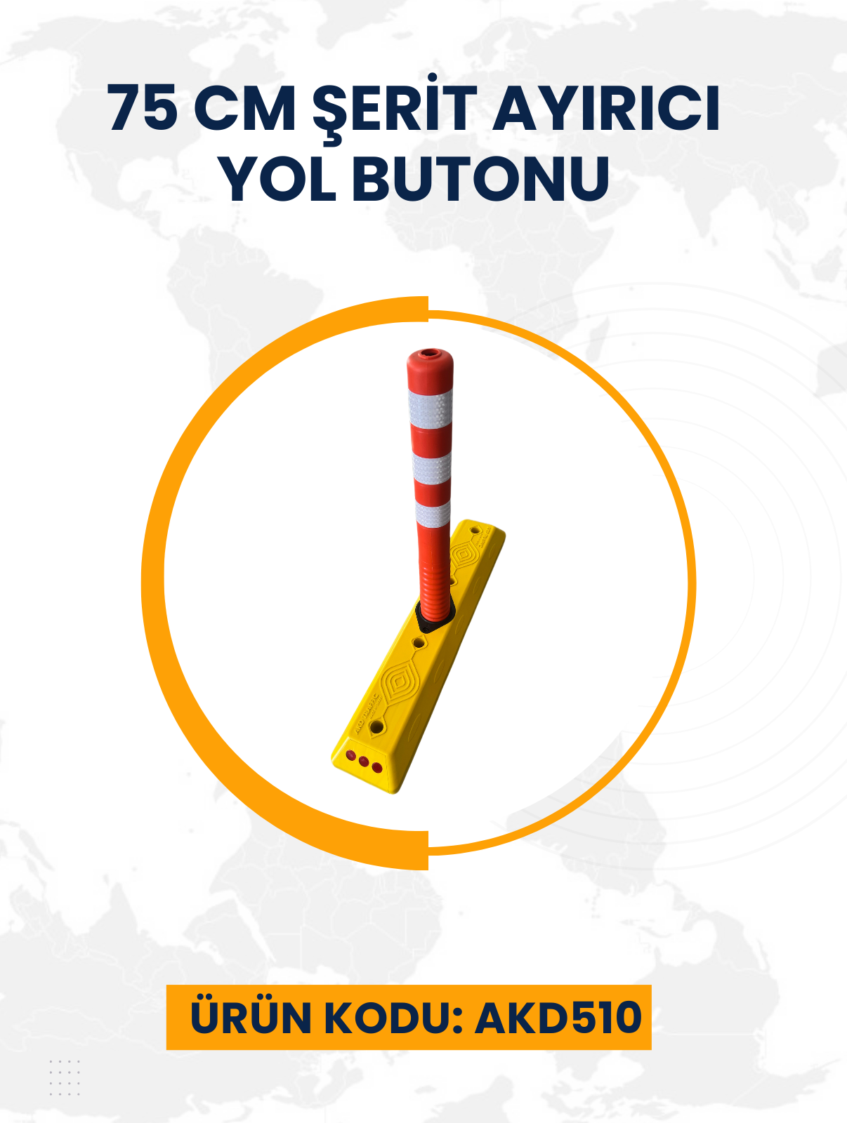 75 Cm Şerit Ayırıcı Yol Butonu