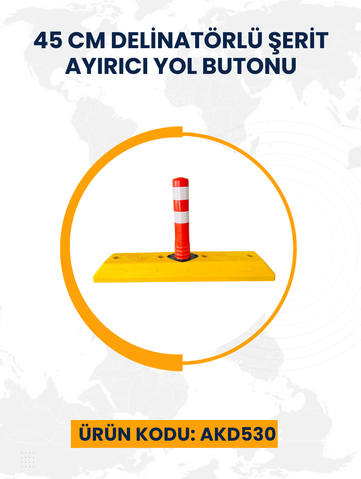 45 Cm Delinatörlü Şerit Ayırıcı Yol Butonu